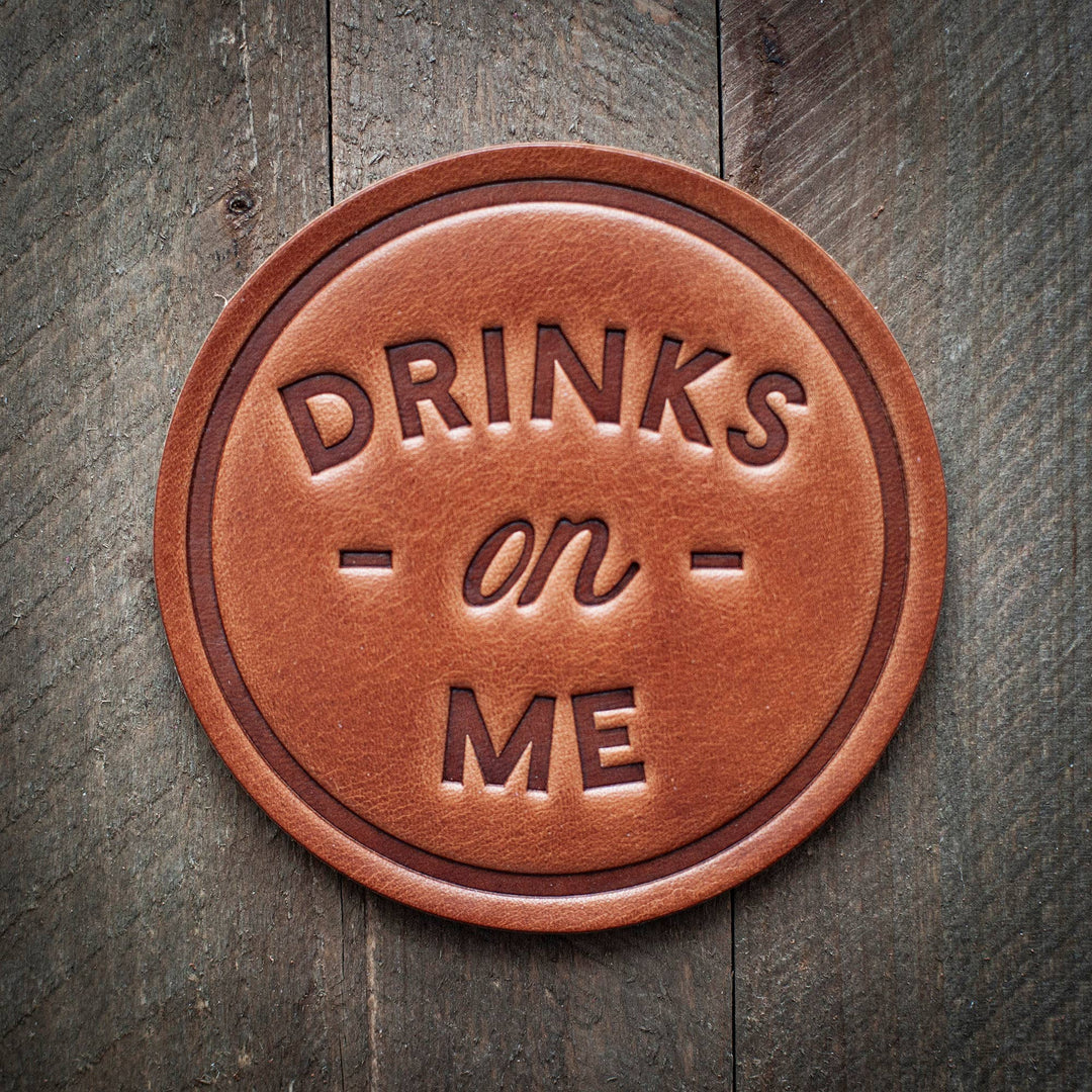 Premium Handcrafted Leather Coaster - Drinks on Me