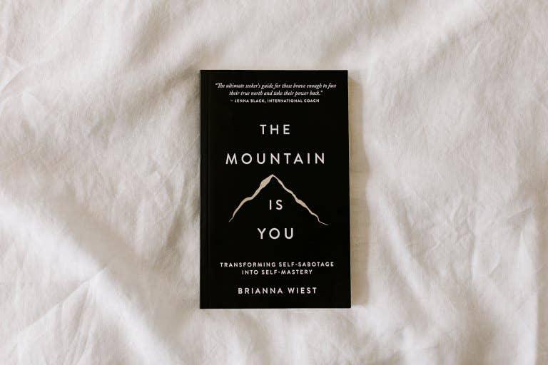 The Mountain Is You - book - Rust & Refined